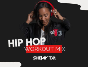 Hip Hop Workout Mix